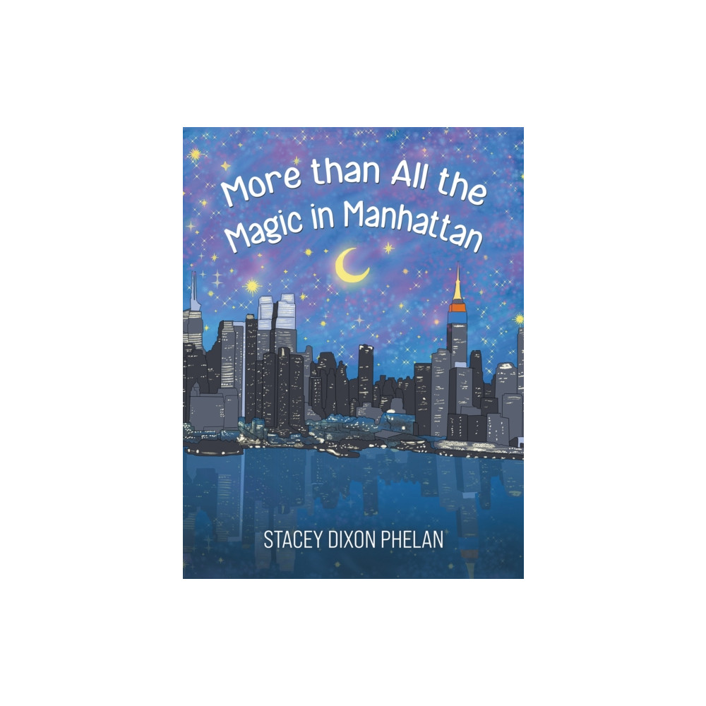 Produktbild för More than All the Magic in Manhattan (inbunden, eng)