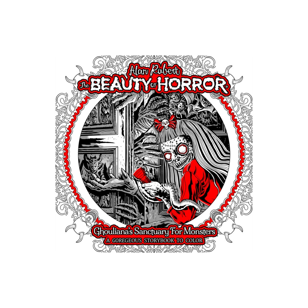 Produktbild för The Beauty of Horror: Ghouliana's Sanctuary for Monsters (häftad, eng)