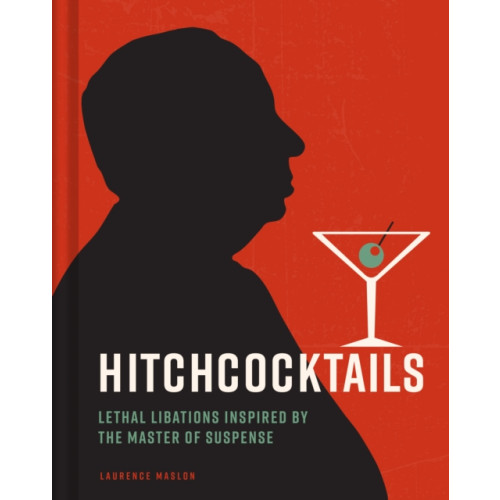 Insight Editions Hitchcocktails (inbunden, eng)