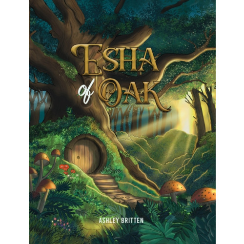 Austin Macauley Publishers LLC Esha of Oak (häftad, eng)