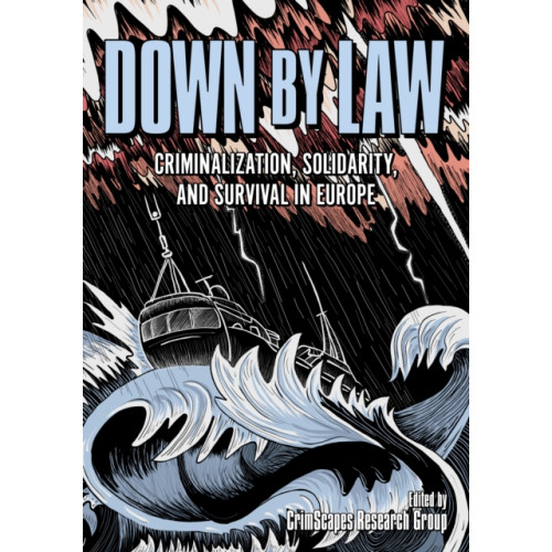 PM Press Down by Law (häftad, eng)