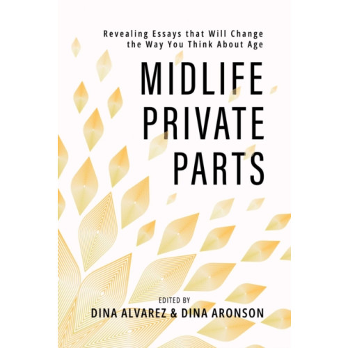 Post Hill Press Midlife Private Parts (häftad, eng)