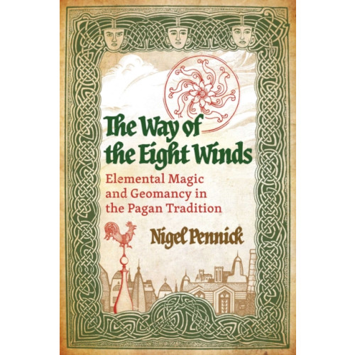 Inner Traditions Bear and Company The Way of the Eight Winds (häftad, eng)