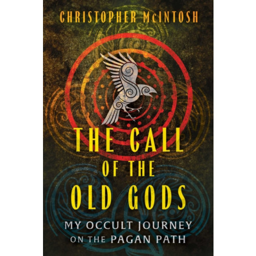 Inner Traditions Bear and Company The Call of the Old Gods (häftad, eng)