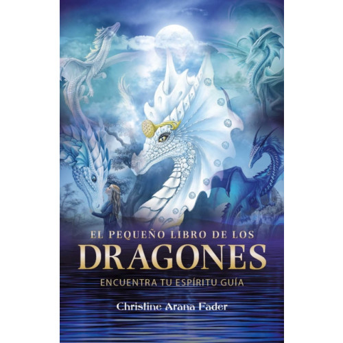 Inner Traditions Bear and Company El pequeno libro de los dragones (häftad, spa)