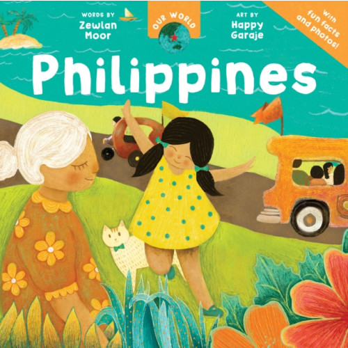 Barefoot Books Ltd Our World: Philippines (häftad, eng)