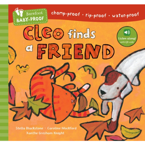 Barefoot Books Ltd Barefoot Baby-Proof: Cleo Finds a Friend (häftad, eng)