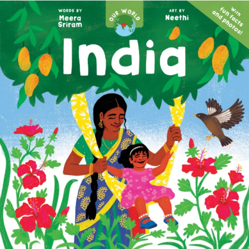 Barefoot Books Ltd Our World: India (häftad, eng)