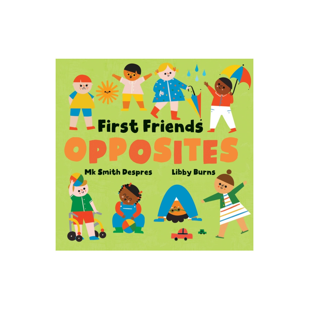 Produktbild för First Friends: Opposites (bok, board book, eng)
