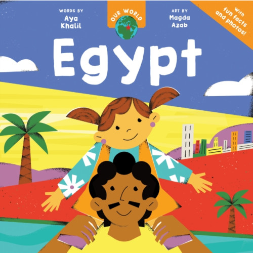 Barefoot Books Ltd Our World: Egypt (häftad, eng)