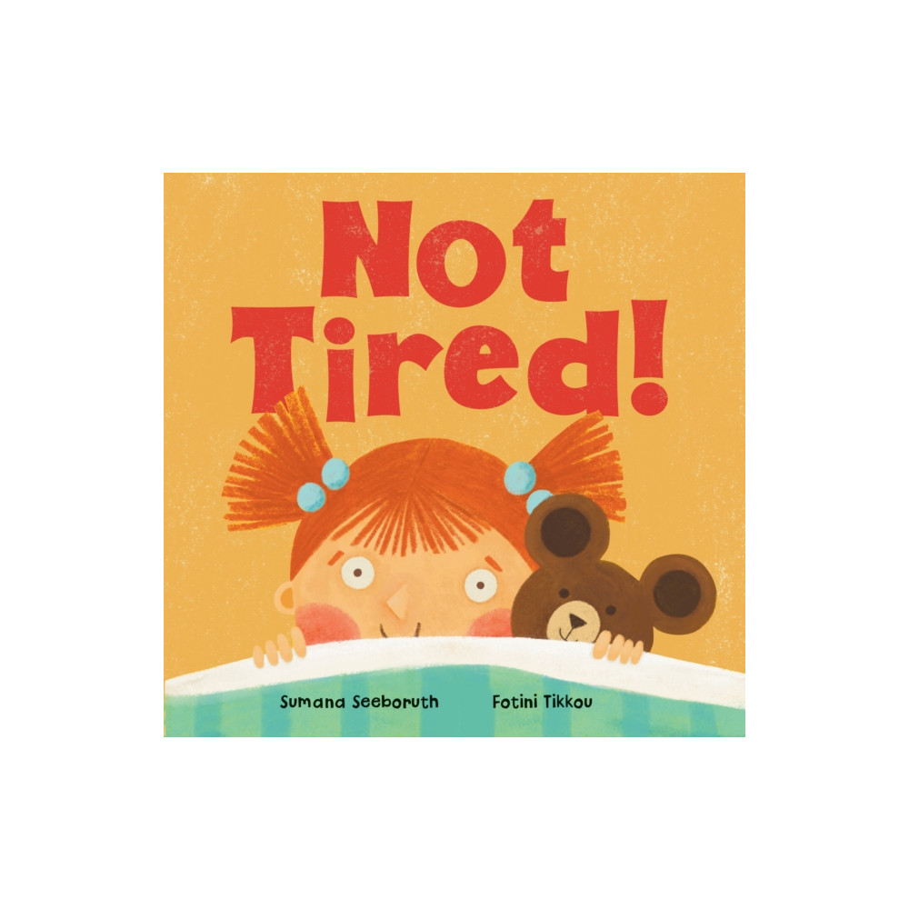 Produktbild för Not Tired! (bok, board book, eng)