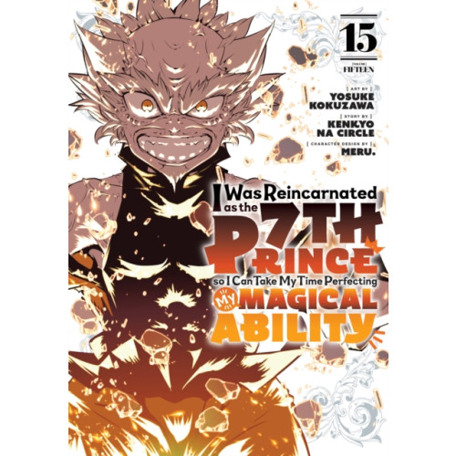 Kodansha America, Inc I Was Reincarnated as the 7th Prince so I Can Take My Time Perfecting My Magical Ability 15 (häftad, eng)