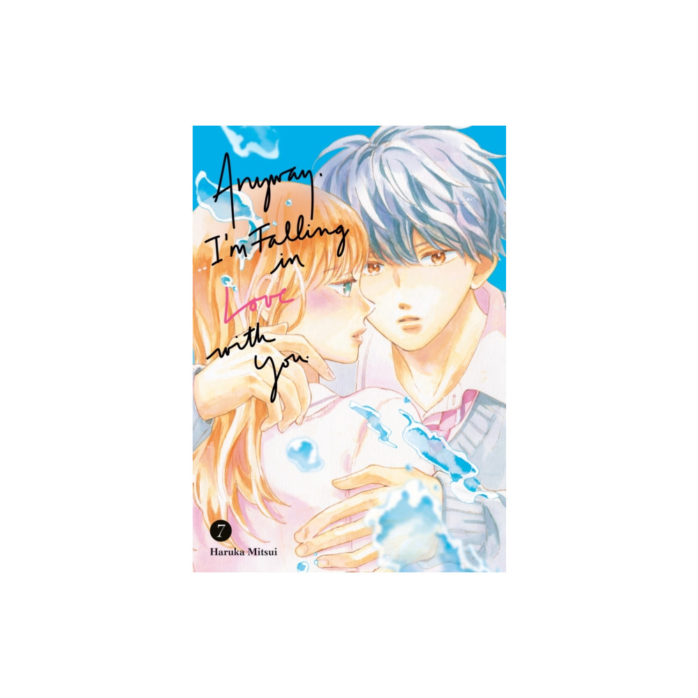 Produktbild för Anyway, I'm Falling in Love With You. 7 (häftad, eng)