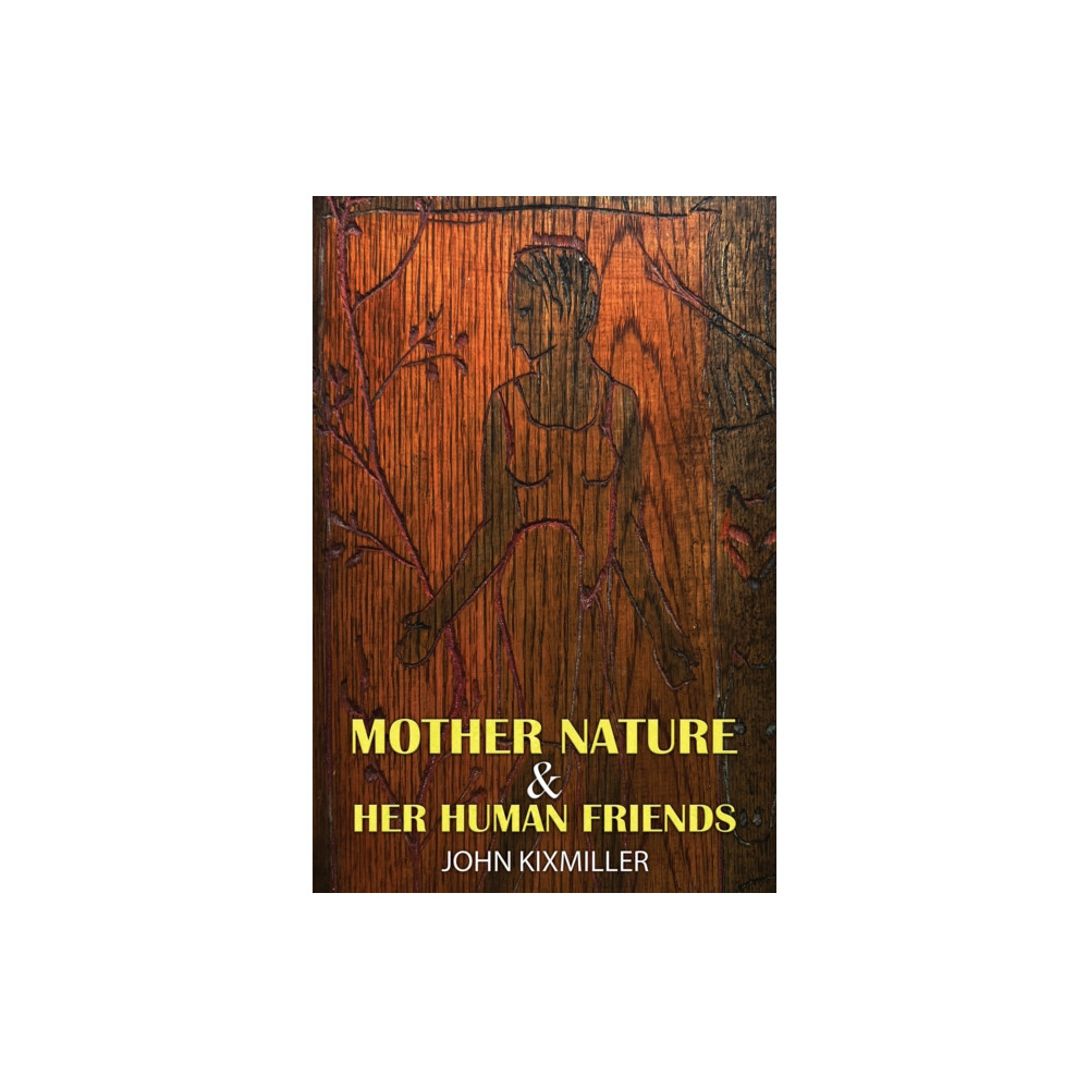 Produktbild för Mother Nature & Her Human Friends (häftad, eng)