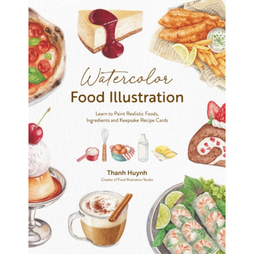Page Street Publishing Co. Watercolor Food Illustration (häftad, eng)