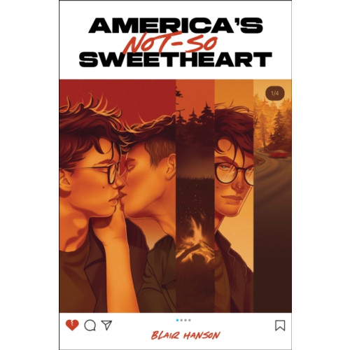 Page Street Publishing Co. America's Not-So-Sweetheart (inbunden, eng)