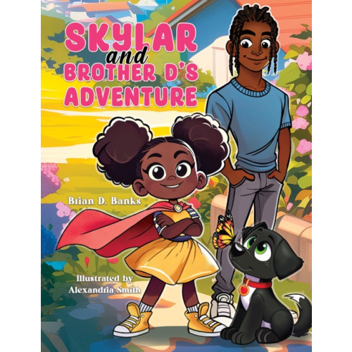 Austin Macauley Publishers LLC Skylar and Brother D's Adventure (häftad, eng)