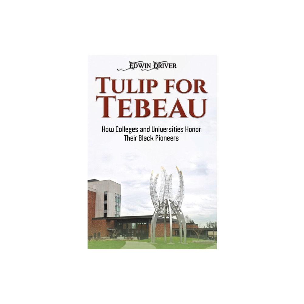Produktbild för Tulip for Tebeau (inbunden, eng)