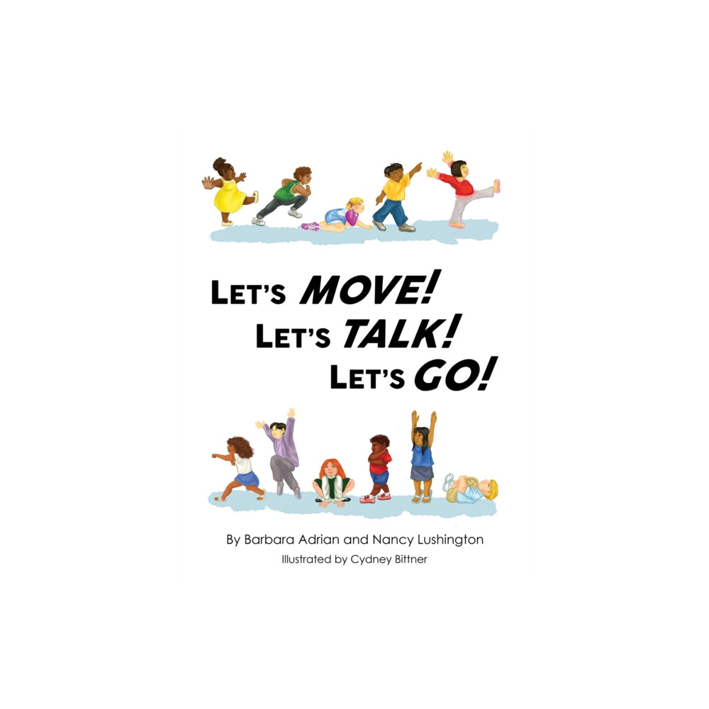 Produktbild för Let's Move! Let's Talk! Let's Go! (häftad, eng)
