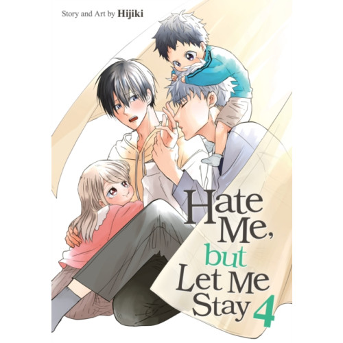 Seven Seas Entertainment, LLC Hate Me, but Let Me Stay Vol. 4 (häftad, eng)