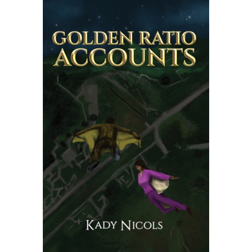 Austin Macauley Publishers LLC Golden Ratio: Accounts (häftad, eng)