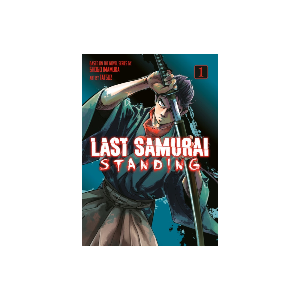 Produktbild för Last Samurai Standing 1 (häftad, eng)