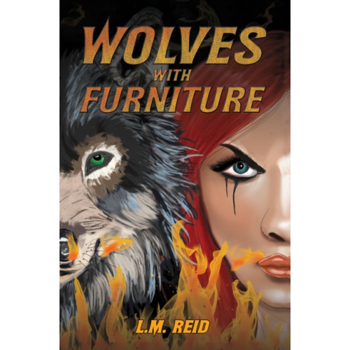 Austin Macauley Publishers LLC Wolves with Furniture (häftad, eng)