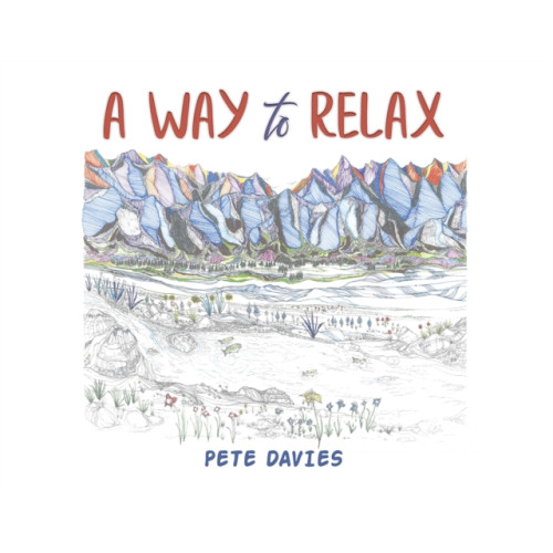 Austin Macauley Publishers LLC A Way to Relax (häftad, eng)