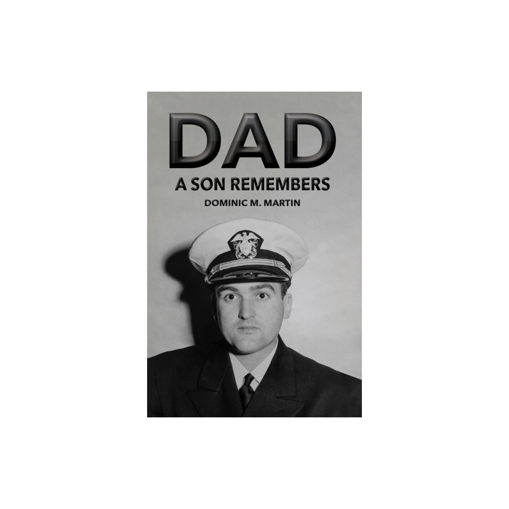 Produktbild för Dad: A Son Remembers (häftad, eng)