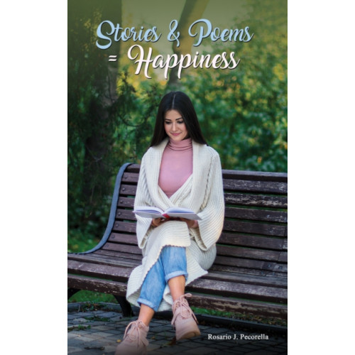Austin Macauley Publishers LLC Stories & Poems = Happiness (häftad, eng)