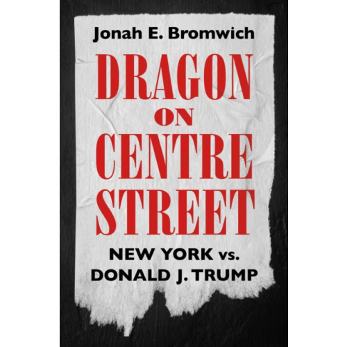 Authors Equity Dragon on Centre Street (inbunden, eng)