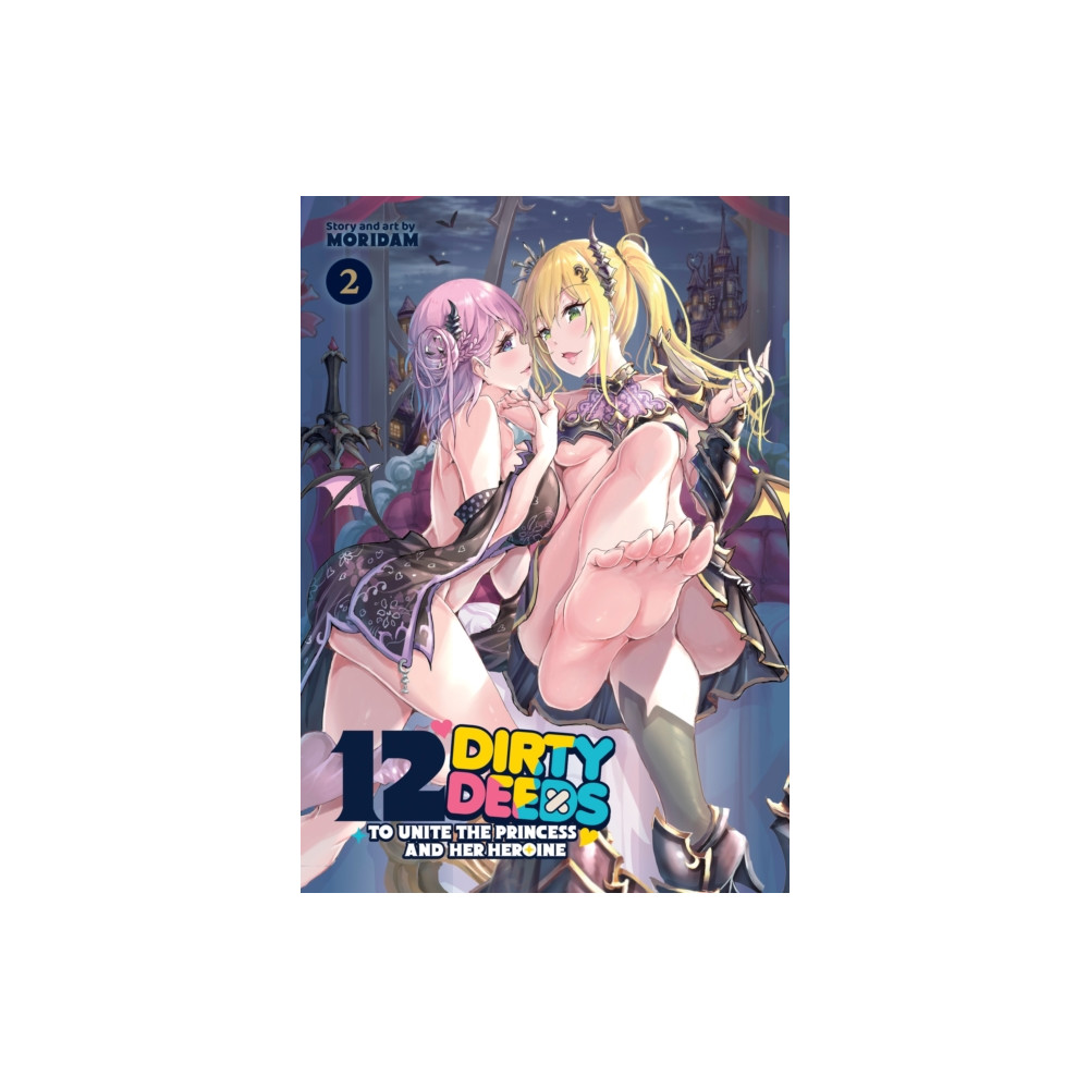 Produktbild för 12 Dirty Deeds to Unite the Princess and Her Heroine Vol. 2 (häftad, eng)