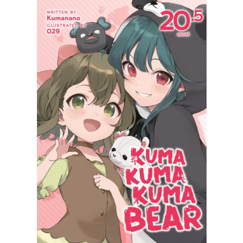 Seven Seas Entertainment, LLC Kuma Kuma Kuma Bear (Light Novel) Vol. 20.5 (häftad, eng)