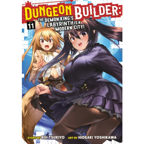 Seven Seas Entertainment, LLC Dungeon Builder: The Demon King's Labyrinth is a Modern City! (Manga) Vol. 11 (häftad, eng)