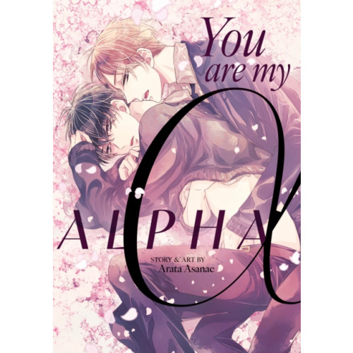 Seven Seas Entertainment, LLC You Are My Alpha (häftad, eng)