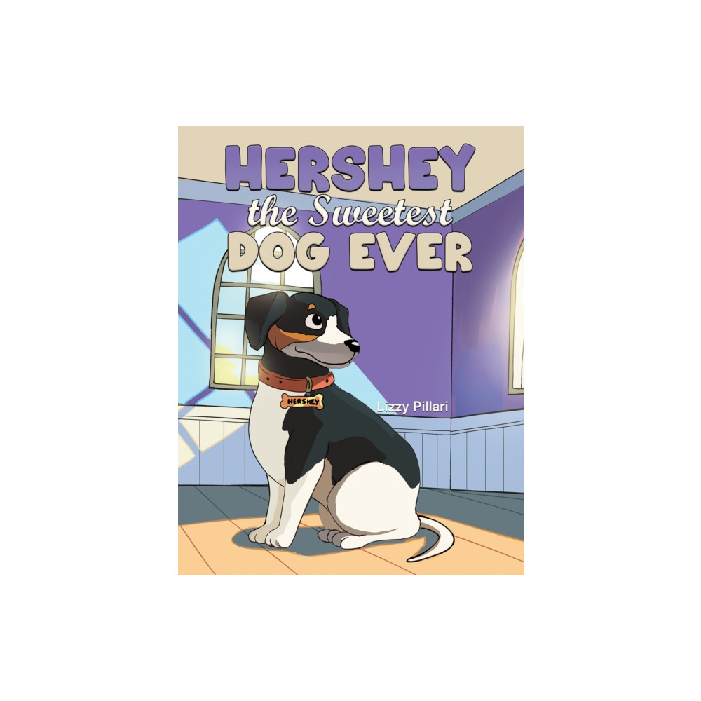 Produktbild för Hershey the Sweetest Dog Ever (inbunden, eng)