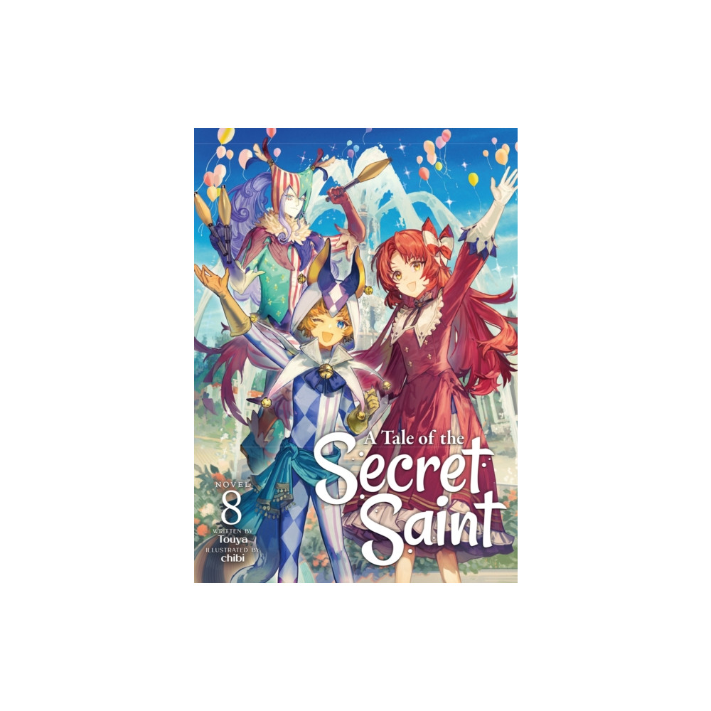 Produktbild för A Tale of the Secret Saint (Light Novel) Vol. 8 (häftad, eng)