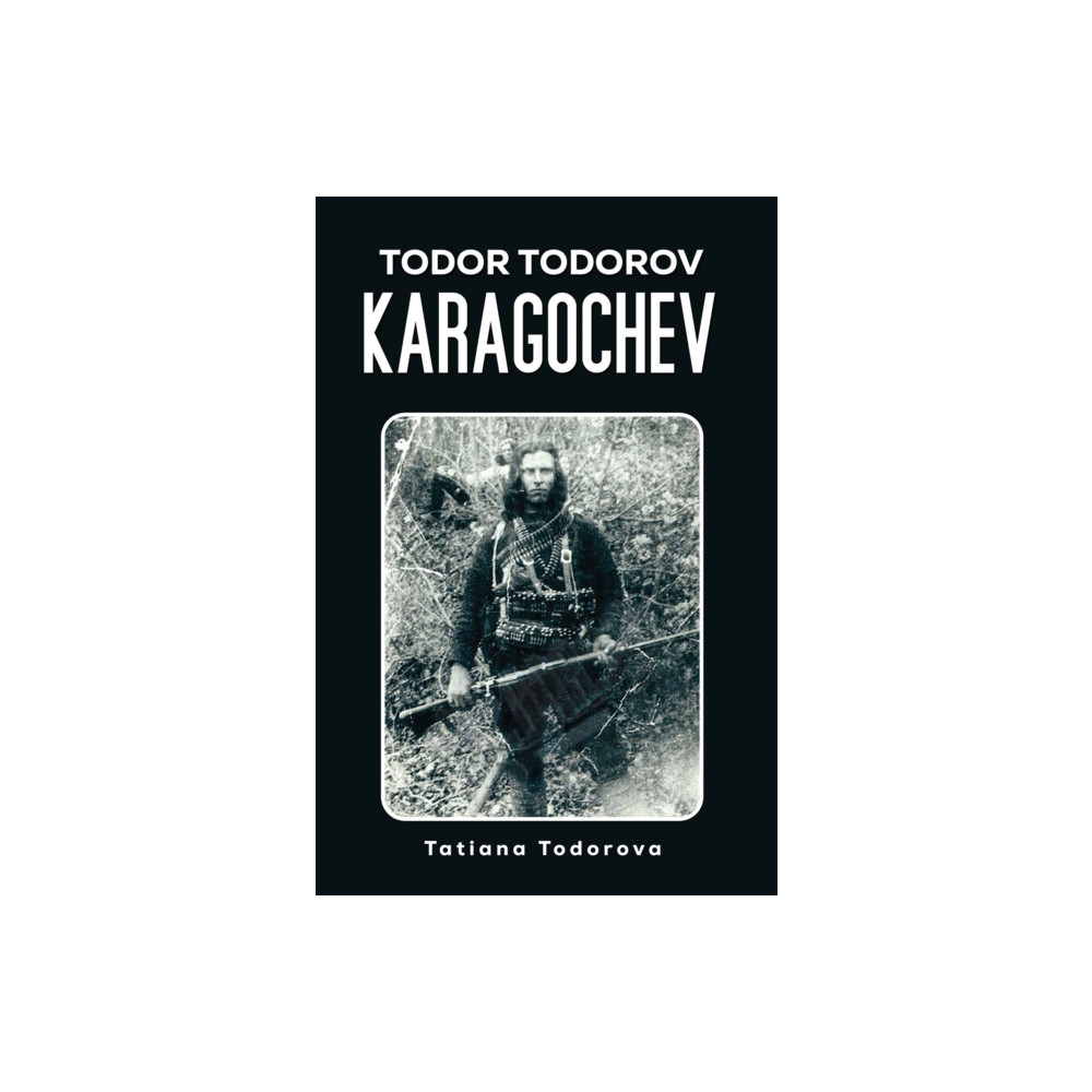 Produktbild för Todor Todorov Karagochev (häftad, eng)