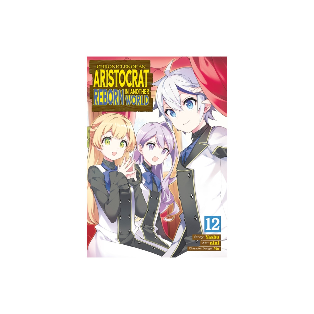 Produktbild för Chronicles of an Aristocrat Reborn in Another World (Manga) Vol. 12 (häftad, eng)