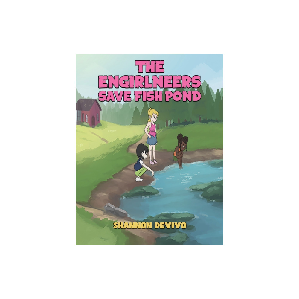 Produktbild för The Engirlneers Save Fish Pond (häftad, eng)