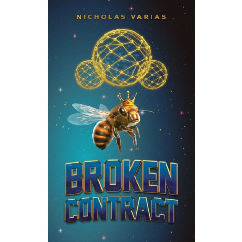 Austin Macauley Publishers LLC Broken Contract (häftad, eng)