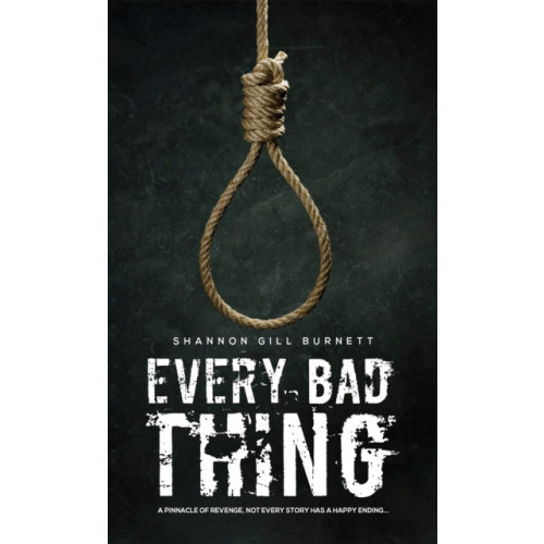 Austin Macauley Publishers LLC Every Bad Thing (häftad, eng)