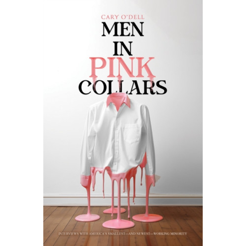 Austin Macauley Publishers LLC Men in Pink Collars (häftad, eng)