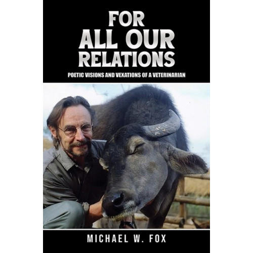Austin Macauley Publishers LLC For All Our Relations (häftad, eng)