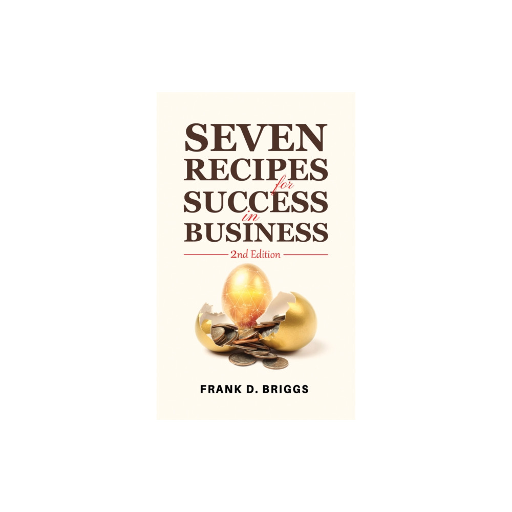Produktbild för Seven Recipes for Success in Business – 2nd Edition (häftad, eng)