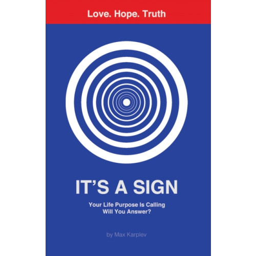 Austin Macauley Publishers LLC It's a Sign (häftad, eng)