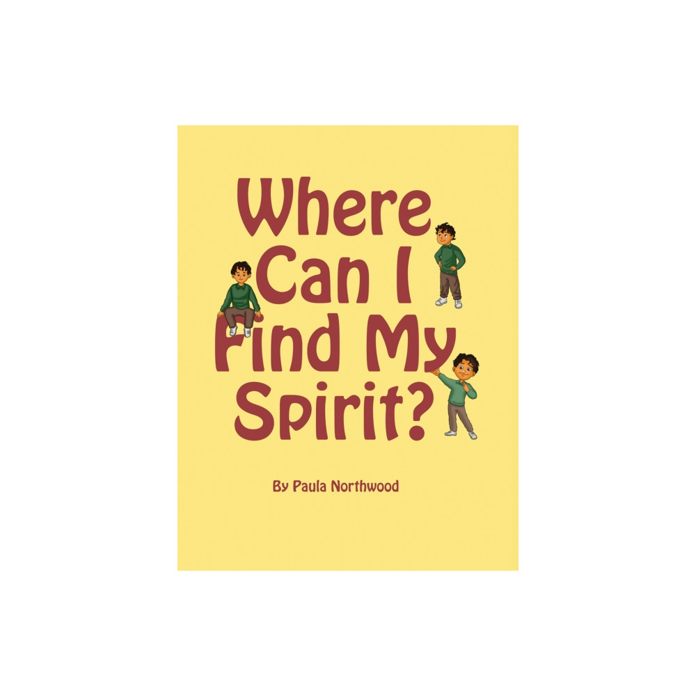 Produktbild för Where Can I Find My Spirit? (häftad, eng)