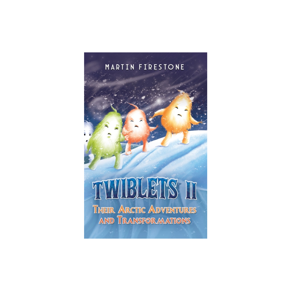 Produktbild för Twiblets II – Their Arctic Adventures and Transformations (häftad, eng)