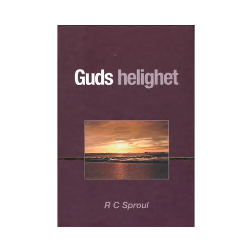 Robert C. Sproul Guds helighet (inbunden)