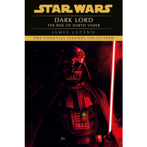 Cornerstone Star Wars: Dark Lord - The Rise of Darth Vader (häftad, eng)